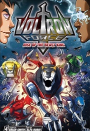Voltron Force, Vol. 4: Rise of the Beast King (Brian Smith)