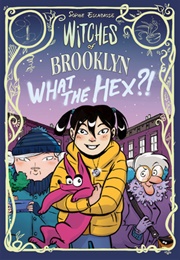 Witches of Brooklyn: What the Hex?! (Sophie Escabasse)