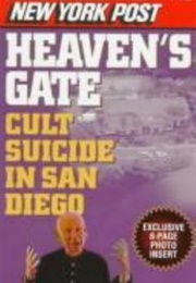 Heaven&#39;s Gate: Cult Suicide in San Diego (Bill Hoffmann)