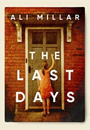 The Last Days (Ali Millar)
