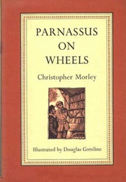 Parnassus on Wheels (Christopher Morley)