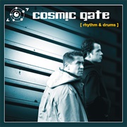 Cosmic Gate - Rhythm & Drums