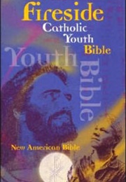 Fireside Catholic Youth Bible (Fireside Catholic Publishing)