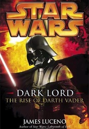 The Rise of Darth Vader (James Luceno)