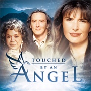 Touched by an Angel (1994 - 2003)