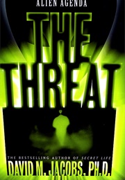 The Threat (David M. Jacobs)