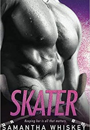Skater (Samantha Whiskey)