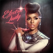 The Electric Lady (Janelle Monáe, 2013)