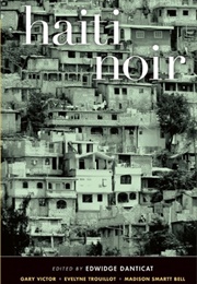 Haiti Noir (Edwidge Danticat, Ed.)