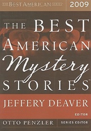 Best American Mystery Stories 2009 ((Jeffery Deaver, Ed.; Various Authors))