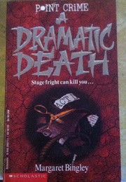 A Dramatic Death (Margaret Bingley)