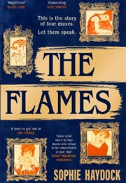 The Flames (Sophie Haydock)