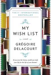 My Wish List (Gregoire Delacourt)