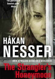 The Strangler&#39;s Honeymoon (Håkan Nesser)