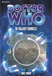 Doctor Who: The Galifrey Chronicles (Lance Parkin)