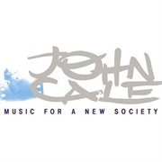 Music for a New Society - John Cale