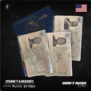 Don't Rush REMIX - Young T & Bugsey Featuring Busta Rhymes