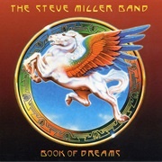 Book of Dreams - The Steve Miller Band