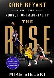 The Rise (Mike Sielski)