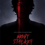 Night Stalker: The Hunt for a Serial Killer