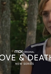 Love and Death (2022)