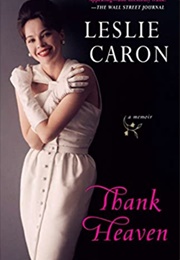 Thank Heaven (Leslie Caron)