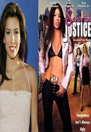 Eva Longoria: Detective Martinez, Señorita Justice (2004)