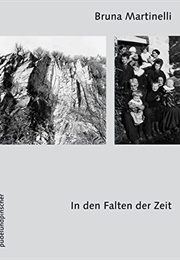 In Den Falten Der Zeit (Bruna Martinelli)