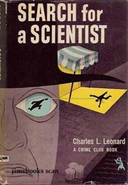 Search for a Scientist (Charles L. Leonard)
