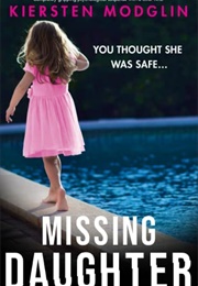 Missing Daughter (Kiersten Modglin)