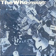Phases - The Who