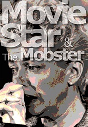 The Movie Star & the Mobster (Law)