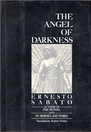 The Angel of Darkness (Ernesto Sabato)