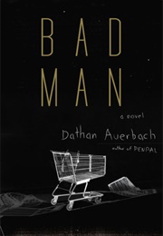 Bad Man (Dathan Auerbach)