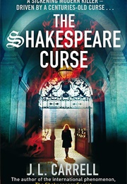 The Shakespeare Curse (JL Carrell)