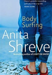 Body Surfing (Anita Shreve)
