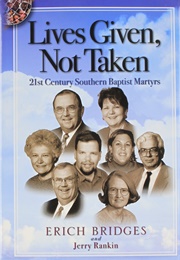 Lives Given Not Taken (E. Bridges)