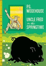 Uncle Fred in the Springtime (P.G. Wodehouse)