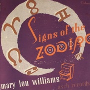 Mary Lou Williams - Signs of the Zodiac, Volume One