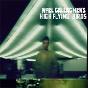Noel Gallagher&#39;s High Flying Birds - Noel Gallagher&#39;s Flying Birds