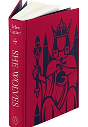 She-Wolves (Helen Castor)