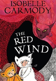 The Red Wind (Isobelle Carmody)