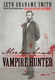 Abraham Lincoln: Vampire Hunter