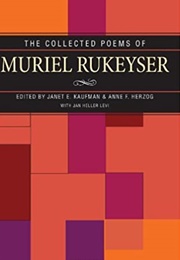The Collected Poems (Muriel Rukeyser)