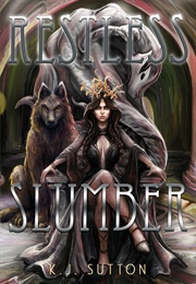 Restless Slumber (Fortuna Sworn, #2) (K.J. Sutton)