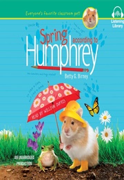 Spring According to Humphrey (Betty G Birney)