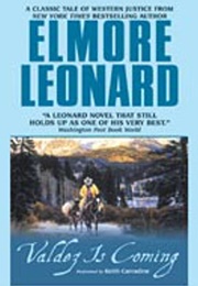 Valdez Is Coming (Elmore Leonard)