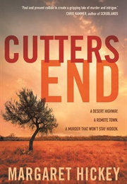 Cutters End (Margaret Hickey)