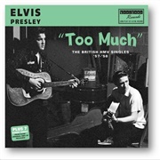 Too Much - Elvis Presley