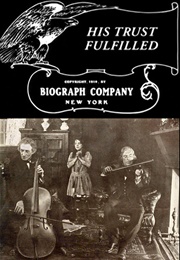 His Trust Fulfilled (1911)